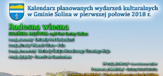 Kalendarz planowanych wydarzeń kulturalnych w Gminie Solina w pierwszej połowie 2018 r.