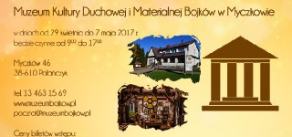Muzeum Kultury Duchowej i Materialnej Bojków w Myczkowie – Długi weekend majowy