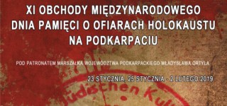 XI Obchody Międzynarodowego Dnia Pamięci o Ofiarach Holokaustu na Podkarpaciu